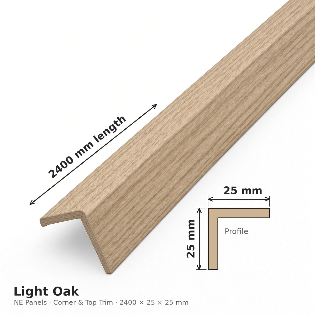 Light Oak corner and top trim dimensions 2400 x 25 x 25 mm